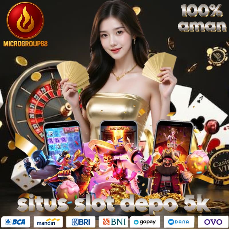 situs slot depo 5k